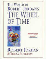 The World of Robert Jordan's The Wheel of Time